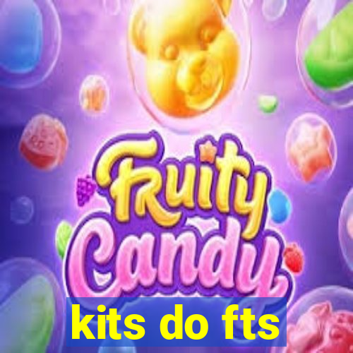 kits do fts